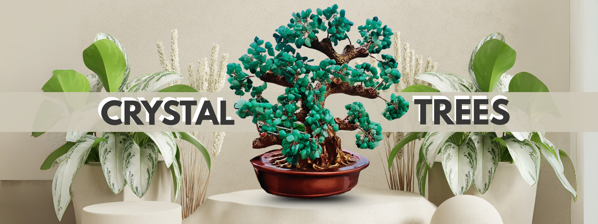 CRYSTAL TREES